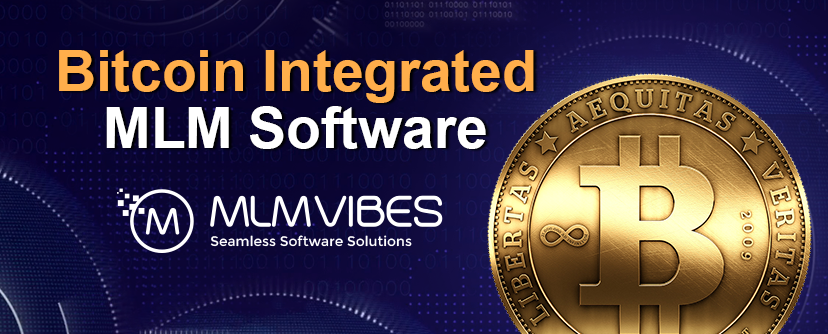 Bitcoin integrated MLM Software